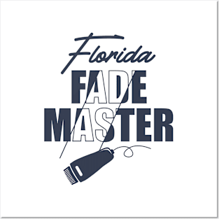 Florida Fade Master Barber Posters and Art